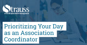 Prioritizing Your Day as an Association Coordinator FB