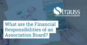 What are the Financial Responsibilities of an Association Board 1