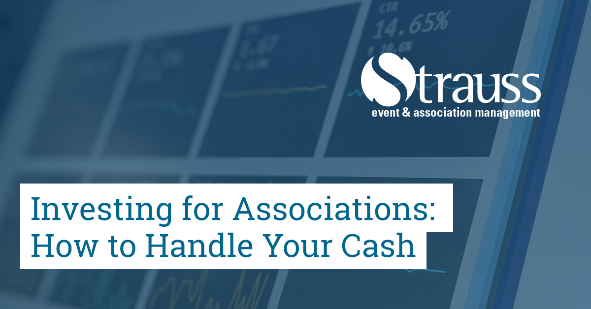 Investing for Associations How to Handle Your Cash image