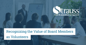 TopBlogs Recognizing the Value of Board Members as Volunteers