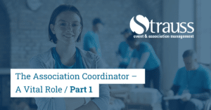 TopBlogs The Association Coordinator A Vital Role Part 1