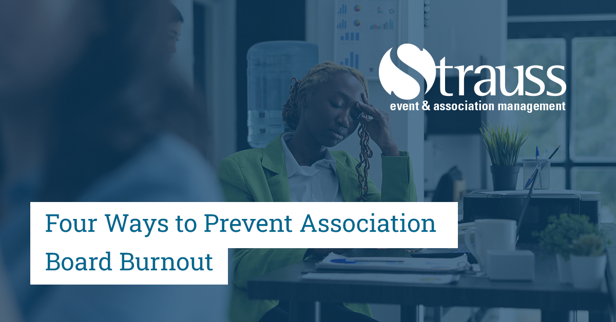 TopBlogs Four Ways to Prevent Association Board Burnout