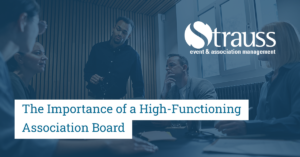 TopBlogs The Importance of a High Functioning Association Board