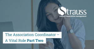 TopBlogs The Association Coordinator A Vital Role Part 2